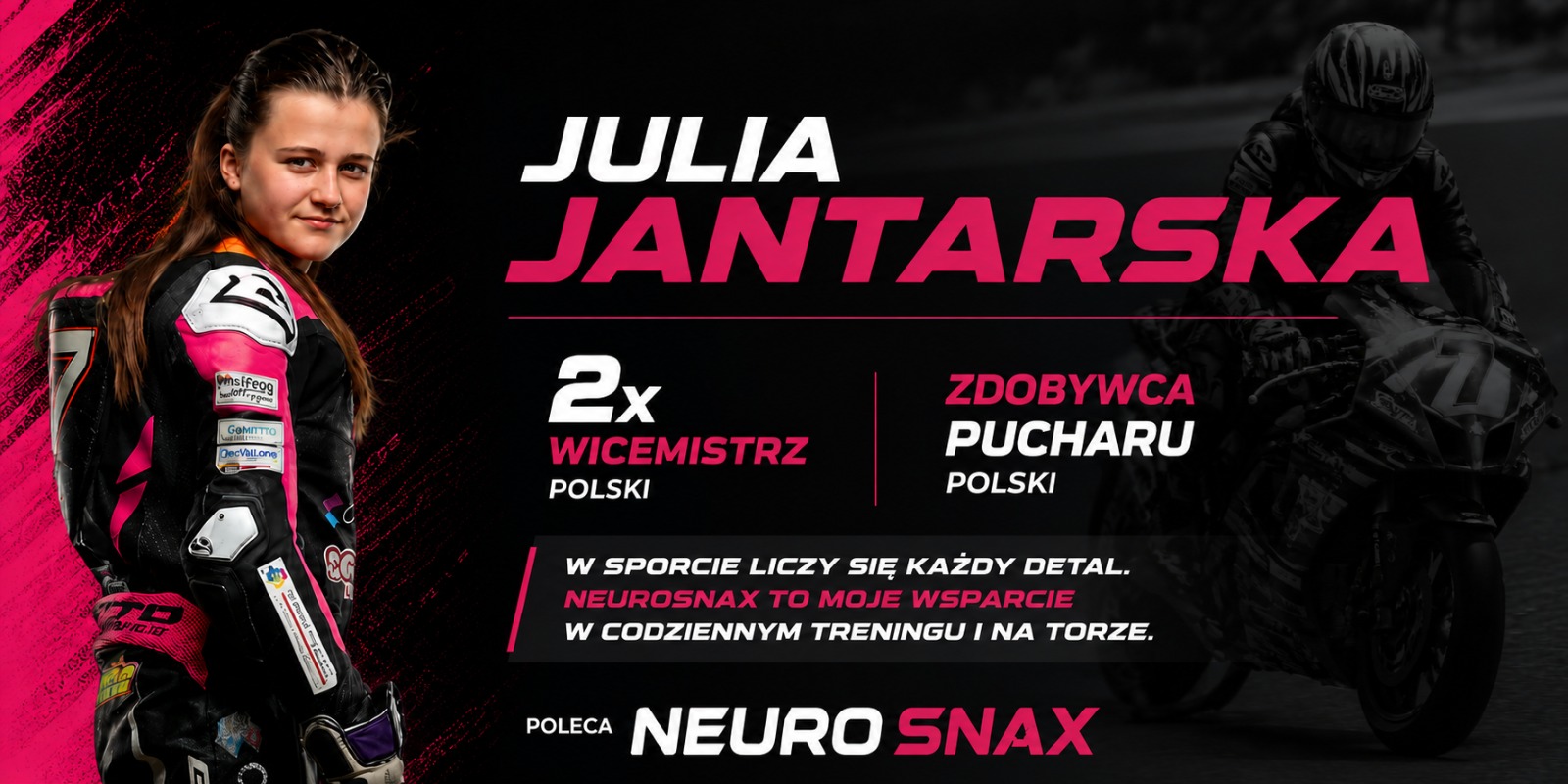 Julia Jantarska — 2x wicemistrzyni Polski, zdobywczyni Pucharu Polski — poleca NeuroSnax